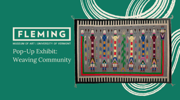 Colorful woven rug featuring figures and corn with a bright green background and text reading "Pop-Up Exhibit: Weaving Community"