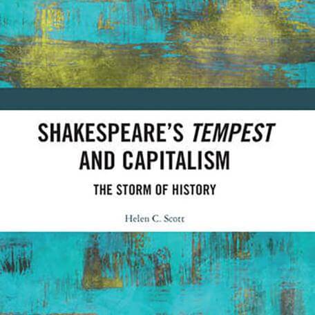 Shakespeare's Tempest and Capitalism The Storm of History