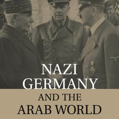 Nazi Germany and the Arab World