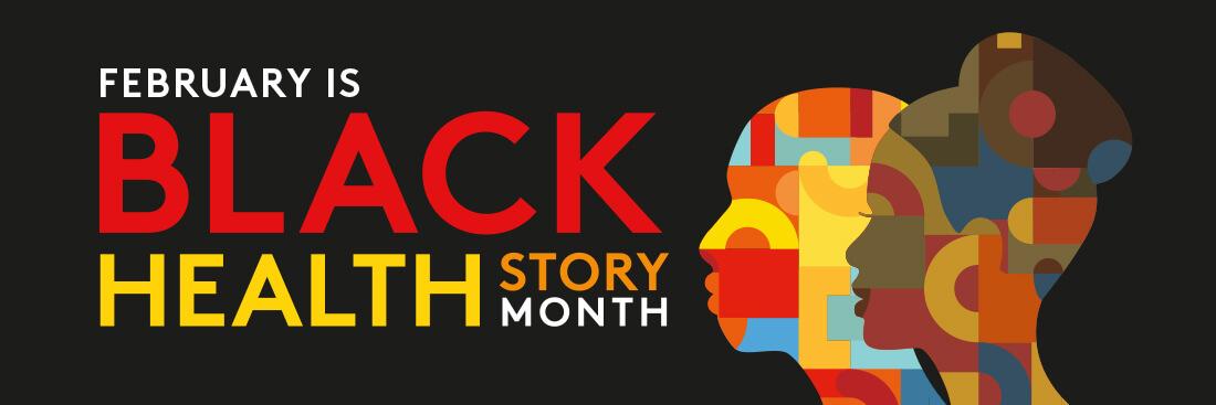 Black HEALTHstory Month graphic