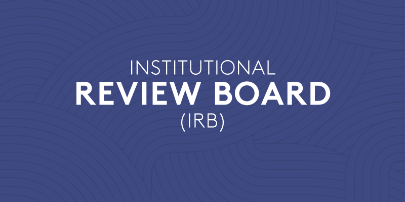 Institutional Review Boards